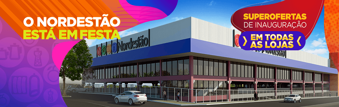 Nordestão Ponta Negra: A nova loja do supermercado da terra da gente