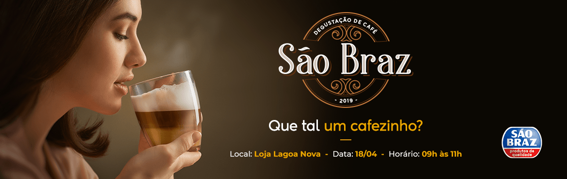 Degustação de cafés São Braz