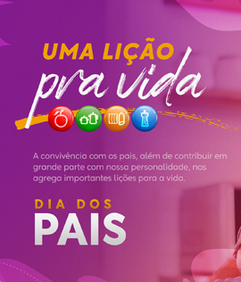 Uma lição pra vida: compartilhe os ensinamentos do seu pai que serão levados para sempre